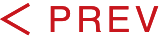 PREV