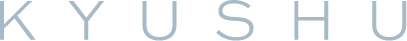 KYUSHU